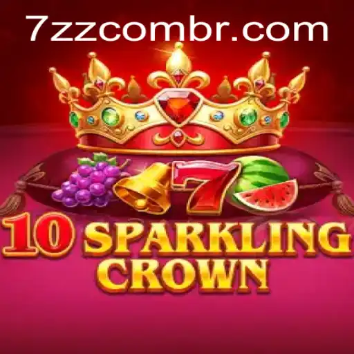 Explorando o Universo de 10SparklingCrown e a Conexão com 7zz.com